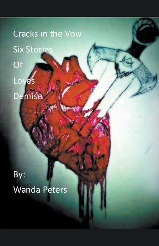 Cover image for Cracks in the Vow Six Stories of Love's Demise