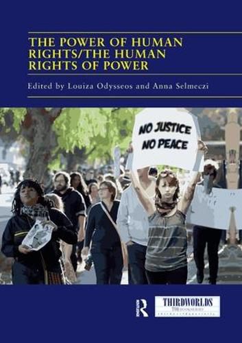 Cover image for The Power of Human Rights/The Human Rights of Power