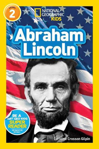 Cover image for Nat Geo Readers Abraham Lincoln Lvl 2