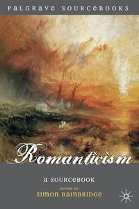 Cover image for Romanticism: A Sourcebook