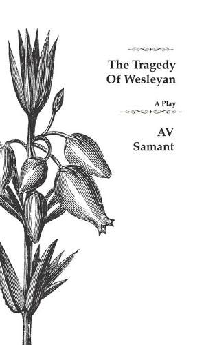 Cover image for The Tragedy of Wesleyan: The Charioteer's Son