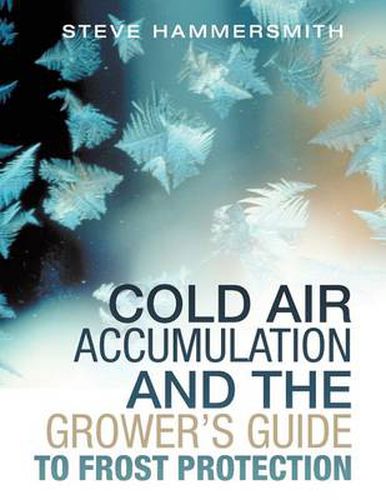 Cover image for Cold Air Accumulation and the Grower's Guide to Frost Protection