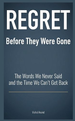 Cover image for REGRET - Before They Were Gone
