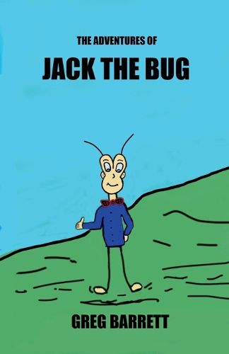 Cover image for The Adventures of JACK THE BUG