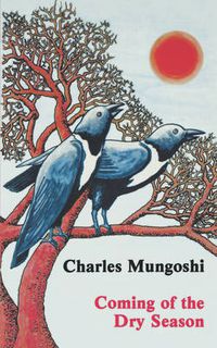 Cover image for Coming of the Dry Season