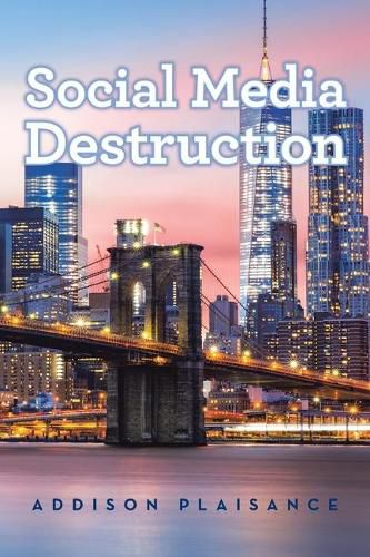 Cover image for Social Media Destruction