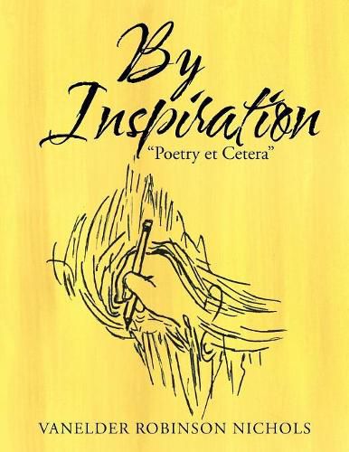 Cover image for By Inspiration Poetry Et Cetera