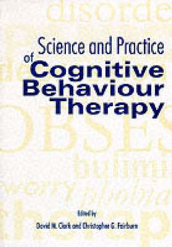 Cover image for Science and Practice of Cognitive Behaviour Therapy