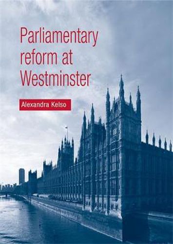 Cover image for Parliamentary Reform at Westminster