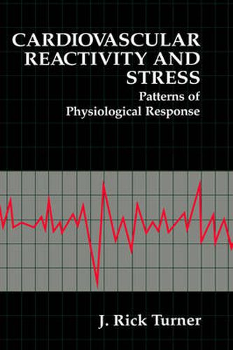 Cover image for Cardiovascular Reactivity and Stress: Patterns of Physiological Response