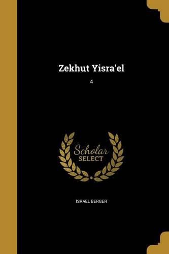 Cover image for Zekhut Yisra'el; 4