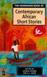 Cover image for Heinemann Book of Contemporary African Short Stories