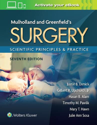 Cover image for Mulholland & Greenfield's Surgery: Scientific Principles and Practice