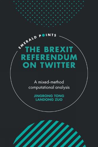 Cover image for The Brexit Referendum on Twitter: A mixed-method, computational analysis