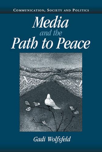 Cover image for Media and the Path to Peace