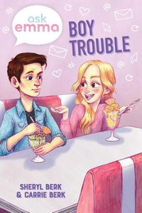 Cover image for Boy Trouble (Ask Emma Book 3)