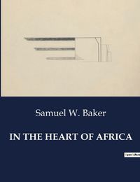 Cover image for In the Heart of Africa