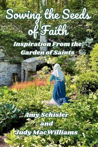 Cover image for Sowing the Seeds of Faith