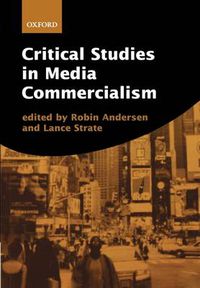 Cover image for Critical Studies in Media Commercialism