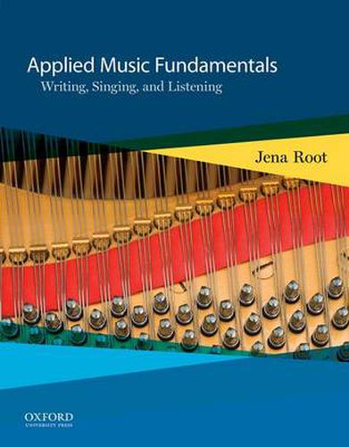 Cover image for Applied Music Fundemantals: Wtiting, Singing, and Listening