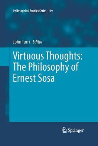 Cover image for Virtuous Thoughts: The Philosophy of Ernest Sosa