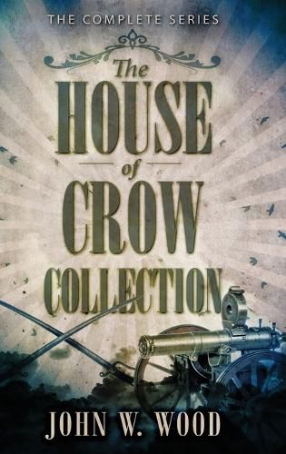 The House Of Crow Collection