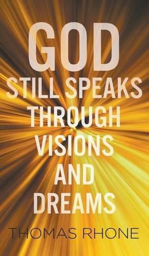 God Still Speaks Through Visions and Dreams