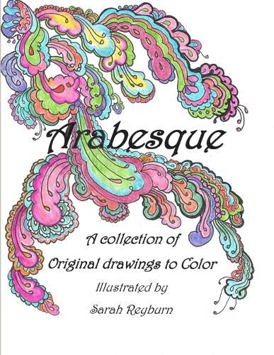 Cover image for Arabesque A Collection of Original Drawings to Color