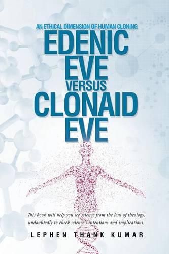 Cover image for Edenic Eve Versus Clonaid Eve