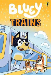 Cover image for Bluey: Trains