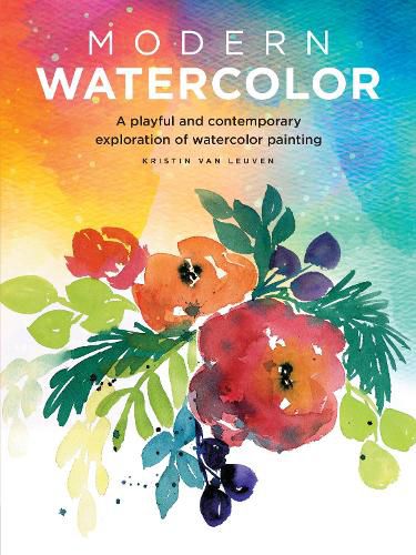 Cover image for Modern Watercolor: A playful and contemporary exploration of watercolor painting