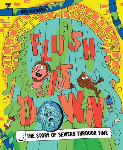 Cover image for Flush It Down