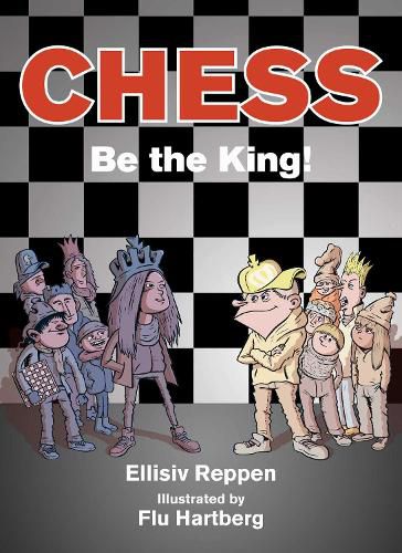 Cover image for Chess: Be the King!