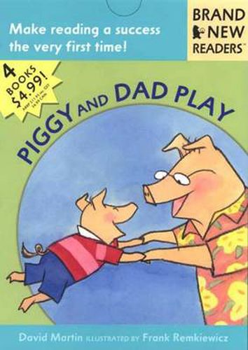 Cover image for Piggy and Dad Play: Brand New Readers