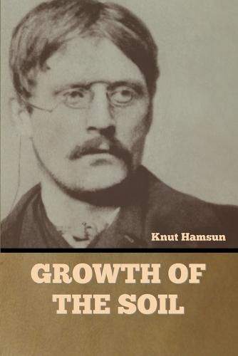 Cover image for Growth of the Soil
