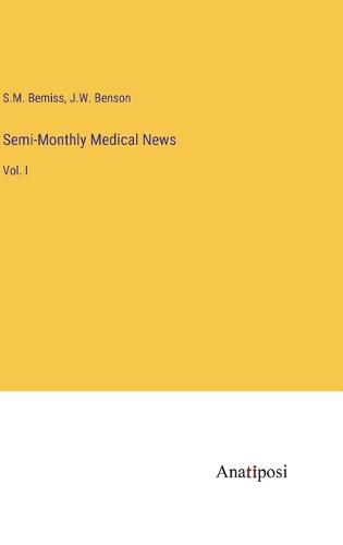 Cover image for Semi-Monthly Medical News