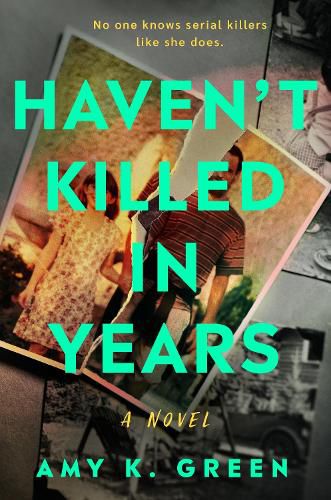 Cover image for Haven't Killed in Years