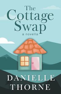 Cover image for The Cottage Swap