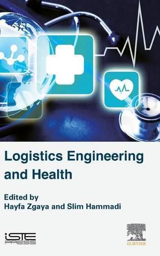 Cover image for Logistics Engineering and Health