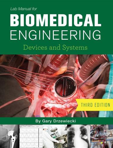 Cover image for Lab Manual for Biomedical Engineering: Devices and Systems