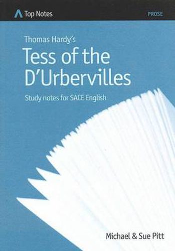 Thomas Hardy's Tess of the D'Urbervilles: Study Notes for SACE English