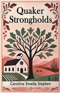 Cover image for Quaker Strongholds