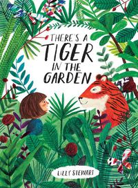 Cover image for There's a Tiger in the Garden