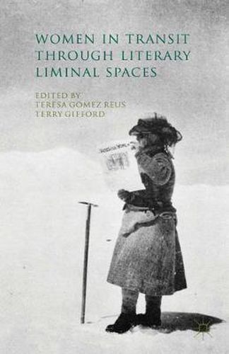 Cover image for Women in Transit through Literary Liminal Spaces
