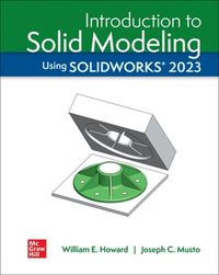 Cover image for Introduction to Solid Modeling Using Solidworks 2023