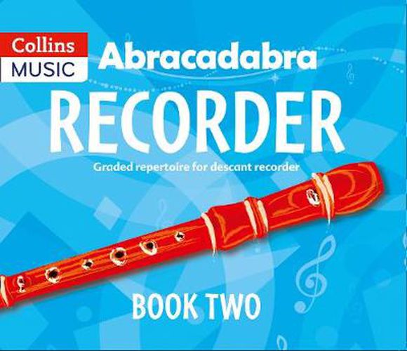 Cover image for Abracadabra Recorder Book 2 (Pupil's Book): 22 Graded Songs and Tunes