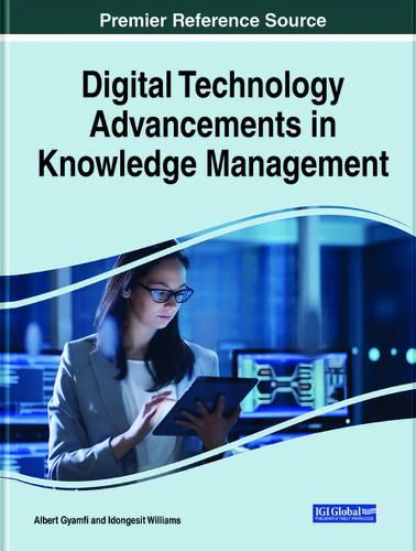 Cover image for Digital Technology Advancements in Knowledge Management