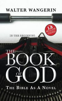 Cover image for The Book of God: The Bible as a Novel