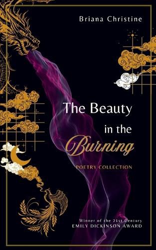 Cover image for The Beauty in the Burning (Edition1st)