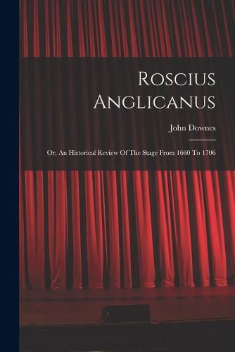 Cover image for Roscius Anglicanus